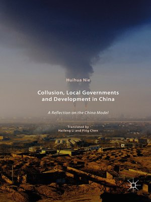 cover image of Collusion, Local Governments and Development in China